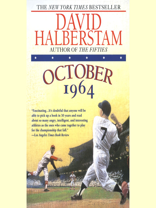 Title details for October 1964 by David Halberstam - Available